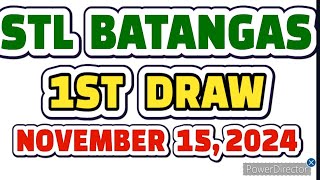 STL BATANGAS RESULT TODAY 1ST DRAW NOVEMBER 15 2024 12PM  FRIDAY [upl. by Monafo]