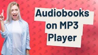 Can I use an MP3 player to listen to audiobooks [upl. by Annaiel900]