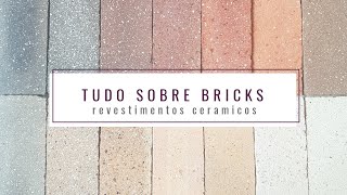 Tudo sobre bricks  revestimentos tijolinhos  Mcampos Arquitetura [upl. by Cioffred]