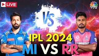 IPL 2024 LIVE MI Vs RR LIVE Match  Mumbai Indians vs Rajasthan Royals LIVE  Rohit Sharma  N18L [upl. by Melentha]