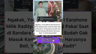 Yono bakrie spill earphone milik raditya dika yang dipakai saat dibandara radityadika [upl. by Alenas135]