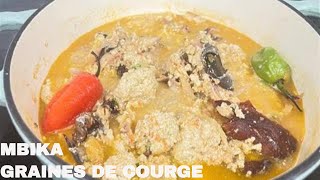 Mbika  Graines de Courge au Poisson Fumé  Egusi  Mbika Recette Congolaise [upl. by Atinot]