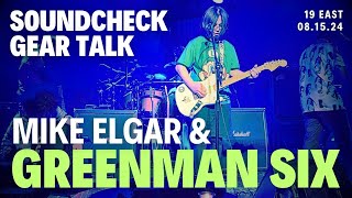 GREENMAN SIX SOUNDCHECK amp GEAR TALK 19 EAST LIVE 081524 [upl. by Kettie]