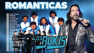 40 ROMANTICAS DE AYER 🎵 LOS BUKIS Y LAS MEJORES EXITOS [upl. by Marucci710]