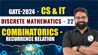 Discrete Mathematics 22  Combinatorics  Recurrence Relation  CS amp IT  GATE 2024 Series YT [upl. by Farrington]