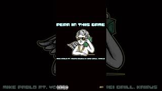 Mike ₱ablo  Pera In This Game ft Young Double B Drei Drill Kairus [upl. by Refynnej575]