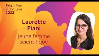 Prix Irène JoliotCurie 2023  Laurette Piani jeune femme scientifique de lannée [upl. by Leesa]