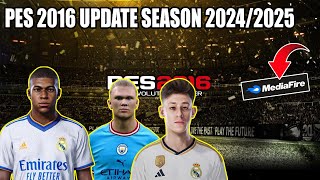 CARA INSTALL PES 2016 UPDATE PATCH SEASON 20242025 New Summer Transfer [upl. by Kenton728]