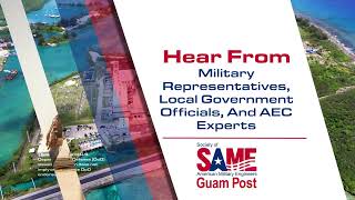 SAME Guam Industry Forum 2024 [upl. by Ehrsam]