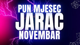 🔴 ♑︎ JARAC  PUN MJESEC PUN PRILIKA amp OBILJA NOVEMBAR [upl. by Deloria495]