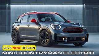 All New 2025 Mini Countryman Electric Review  Price  Interior And Exterior Redesign [upl. by Rosamund]