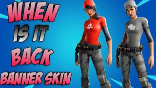 When Will Banner Skins Return Fortnite Item Shop Predictions [upl. by Ynaffad613]