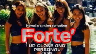 FORTE Hawaiis Girl Group of 1995 [upl. by Yvor755]