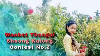 Online photo contests No2 Wanbet Thongni shnong kalong [upl. by Rosenstein]