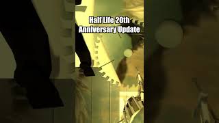 Half Life 2 20th Anniversary Update [upl. by Ruskin]