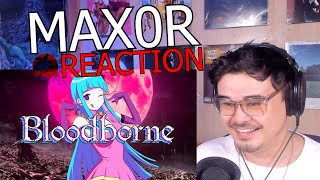 My First Time Watching “Bloodborne Review  Defeat Gods  Doll Waifu Simulatorquot By Max0r REACTION [upl. by Lorna]