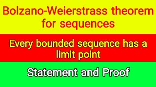 BolzanoWeierstrass theorem for sequences  Statement and Proof  Knowledge Light [upl. by Charin837]