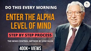 Learn how to enter the Alpha level of mind  Step by step process  Jose Silva  The Silva Method [upl. by Nojed]