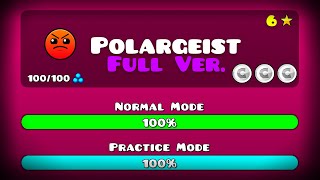 POLARGEIST FULL VERSION 1080p60  GEOMETRY DASH 211 [upl. by Anabahs]