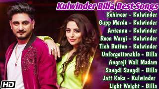 Kulwinder Billa All Songs 2021  Kulwinder Billa Jukebox Kulwinder Billa Non Stop  Top Punjabi Mp3 [upl. by Llerud]