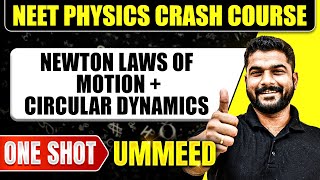 NEWTON LAWS OF MOTION  CIRCULAR DYNAMICS in 1 Shot All Concepts Tricks amp PYQs  NEET [upl. by Natsirhc]