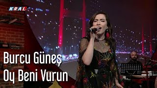 Burcu Güneş  Oy Beni Vurun [upl. by Rickert562]