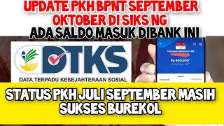 UPDATE PKH SEPTEMBER OKTOBER DI SIKS NG ADA SALDO MASUK DI BANK INI SALDO APAKAH ITU [upl. by Halland302]