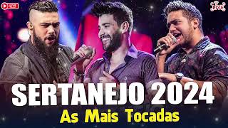 MELHORES MUSICAS 2024 🎼 SERTANEJO 2024 MAIS TOCADAS  AS MELHORES DO SERTANEJO UNIVERSITÁRIO [upl. by Pul955]