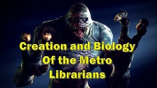 Metro 2033 Library Monster Explained The Librarian  Stare Scare Demon fight Territory Behavior [upl. by Ybor]