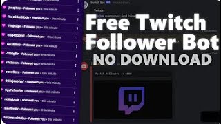 Free Twitch bot Followers 2023 Discord [upl. by Ainolopa]