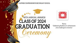 48th Annual Awards Class of 2024 Graduation Ceremony [upl. by Auqenahc]