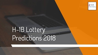 H1B Lottery Predictions 2018 [upl. by Sardse955]