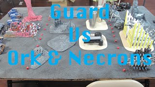 Warhammer 40k Battle Report Astra Militarum Vs Orks amp Necrons [upl. by Ronny]