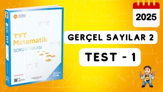 345 TYT MATEMATİK SORU BANKASI ÇÖZÜMLERİ  GERÇEL SAYILAR 2  TEST 1  2025 [upl. by Ahseyk]