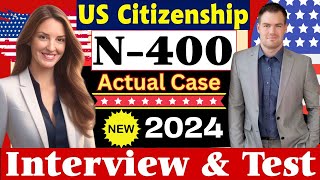 US Citizenship N400 Naturalization Interview 2024 Questions amp Answers  uscis  n400  ciudadania [upl. by Assira323]