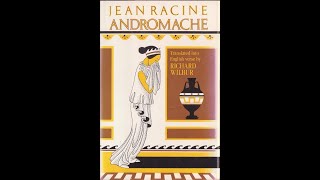 Andromache by Jean Racine  Audiobook [upl. by Hamilah]