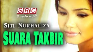 Siti Nurhaliza  Suara Takbir Official Music Video [upl. by Itsirhc814]