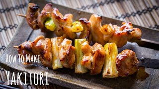 Sunegi Yakitori Chicken  How To Make Series [upl. by Icats]