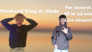 JEG BLIV DONERT 90 KR PÅ LIVE Weekend vlog m Mads [upl. by Ynor222]