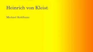 Heinrich von Kleist  Michael Kohlhaas 22 [upl. by Brigid]