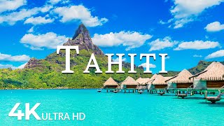 FLYING OVER TAHITI 4K UHD  Soothing Music Along With Beautiful Nature Video  4K Video ULTRA HD [upl. by Leda105]