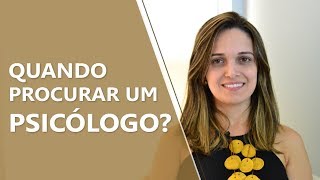 Quando procurar um psicólogo • Psicologia • Casule Saúde e Bemestar [upl. by Repinuj]