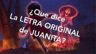 ¿Que dice la letra original de juanita de Coco [upl. by Kaela433]