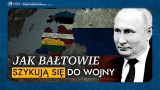 Jak państwa bałtyckie przygotowują się na wojnę Litwa Łotwa i Estonia a ew wojna RosjaNATO [upl. by Sremmus235]