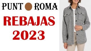 CATÁLOGO PUNT ROMA REBAJAS INVIERNO 2023 [upl. by Ahsemo811]