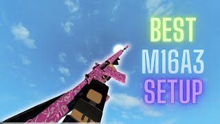 BEST M16A3 Setup Phantom Forces [upl. by Alyson632]