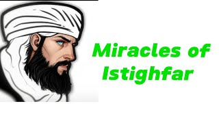 Miracles Of Istighfar That Can Change Your Life [upl. by Simonetta]