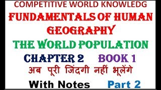 Class 12 The World Population in hindi  Class 12 Chapter 2 Geography  Part 2 [upl. by Alahsal76]