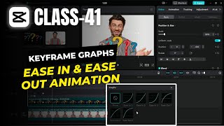 Create Smooth Animations in CapCut  How to Add Ease In amp Out Effects Using Graphs in CapCut PC [upl. by Noeled708]