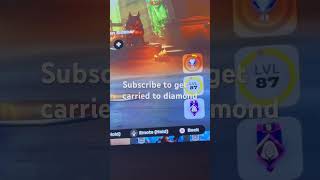 Subscribe to get carried to diamond ￼ [upl. by Assenab712]